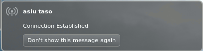A brief notification message will appear when the connection is established